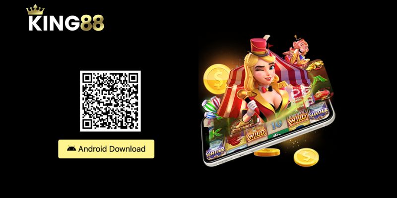 Cách tải app King88 cho Android Cách tải và cài đặt app King88 cho Android